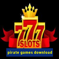 pirate games download